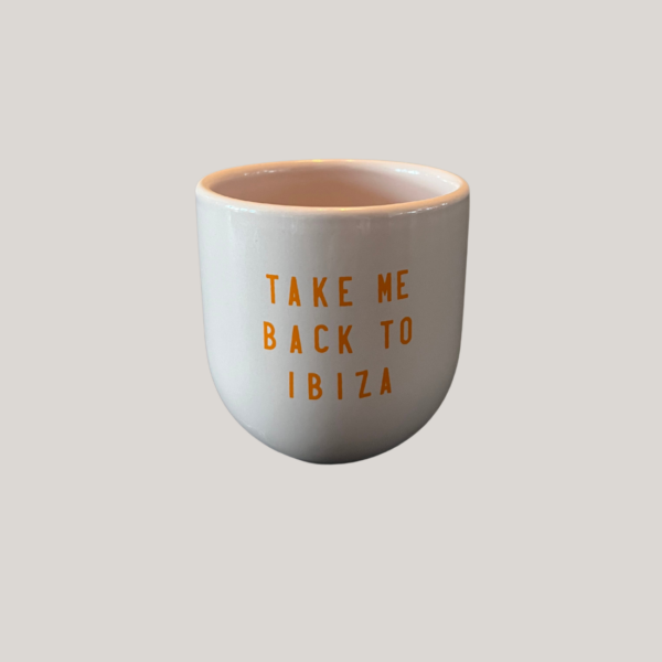 Kopje Take me back to Ibiza - Roze