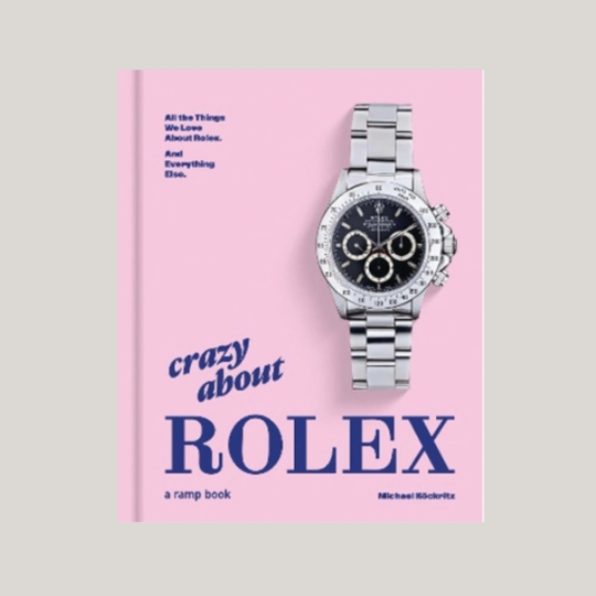 Crazy about Rolex Book